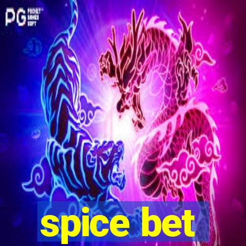 spice bet